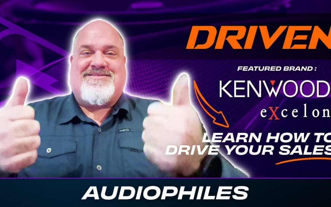 KENWOOD | AUDIOPHILES | DRIVEN