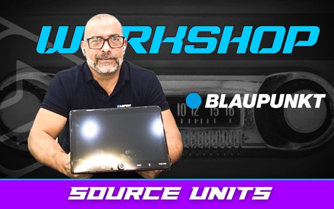 BLAUPUNKT | SOURCE UNITS | WORKSHOP