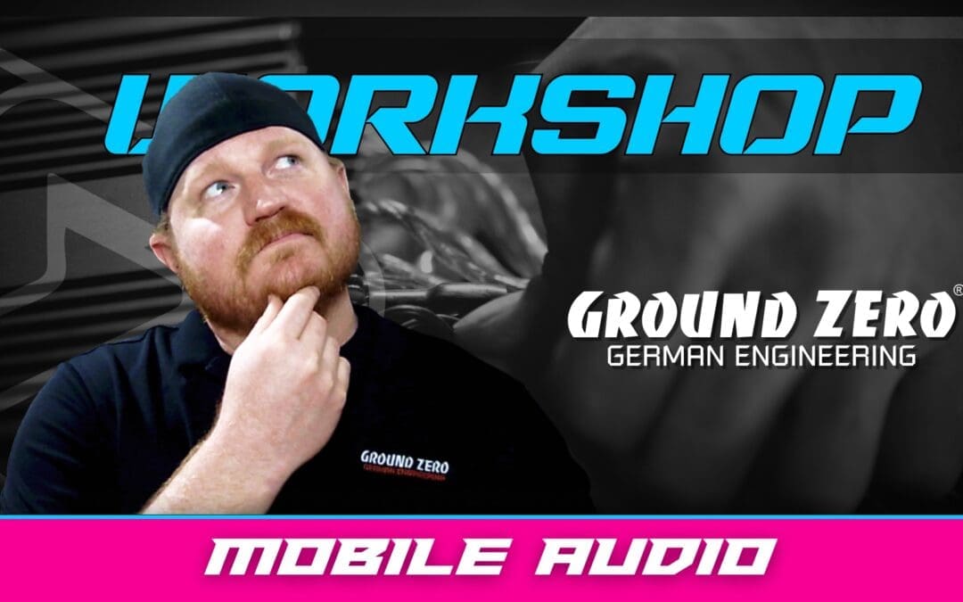 GROUND ZERO | MOBILE AUDIO | WORKSHOP