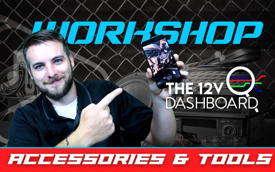 THE 12V DASHBOARD | ACCESSORIES & TOOLS | WORKSHOP