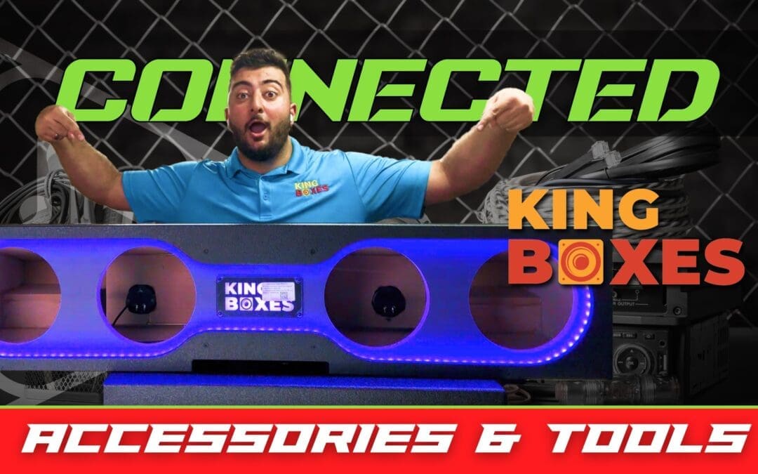 KING BOXES | ACCESSORIES & TOOLS | CONNECTED