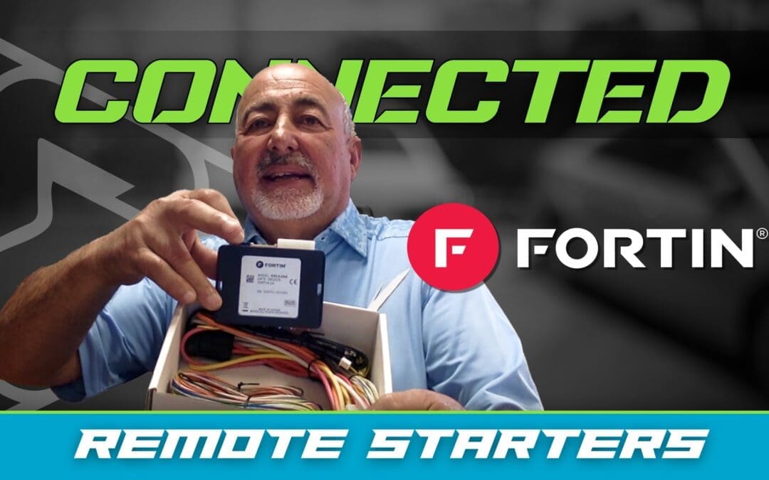 FORTIN | REMOTE STARTERS | CONNECTED