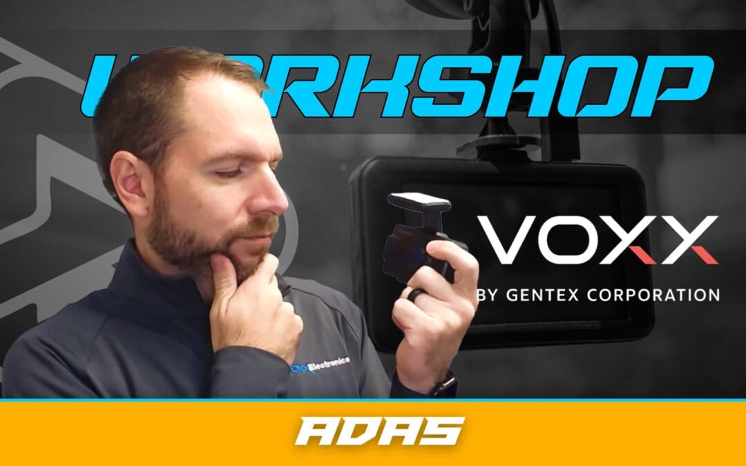 VOXX | ADAS| WORKSHOP