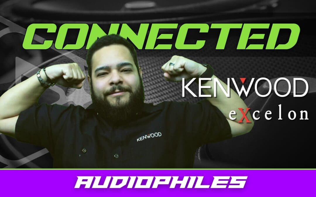 KENWOOD | AUDIOPHILES | CONNECTED