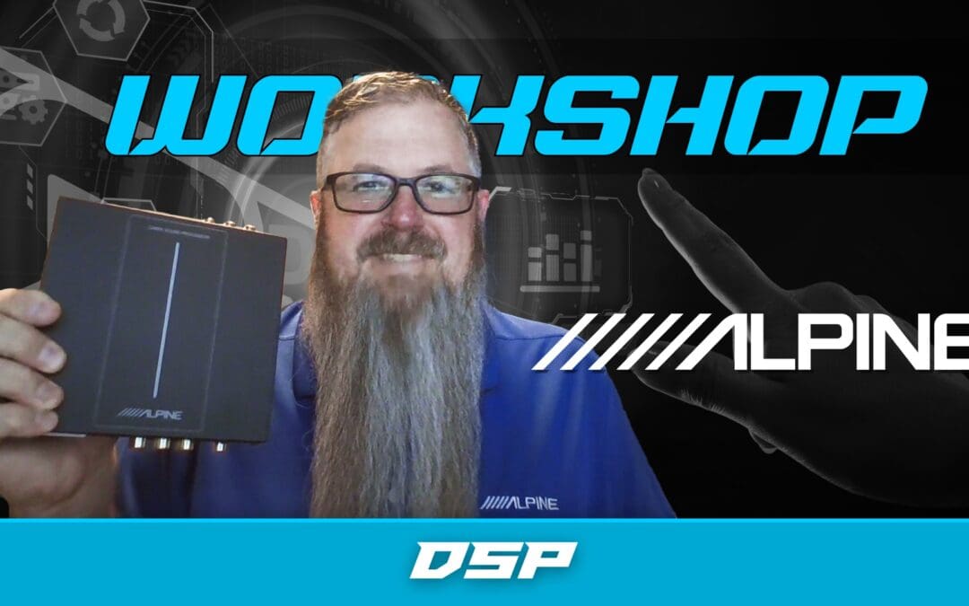 ALPINE | DSP | WORKSHOP