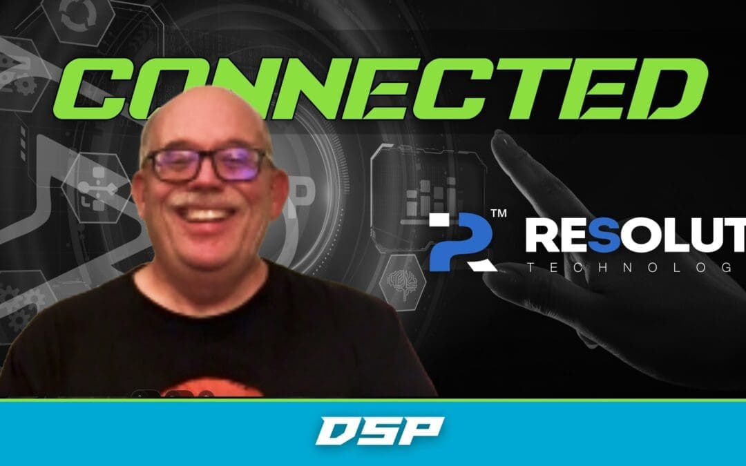 RESOLUT | DSP | CONNECTED